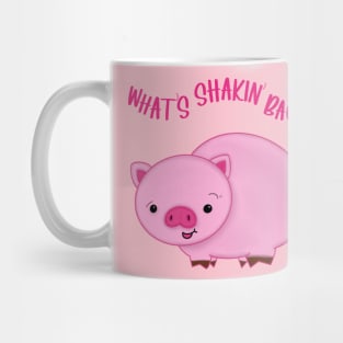 What’s Shakin’ Bacon? Mug